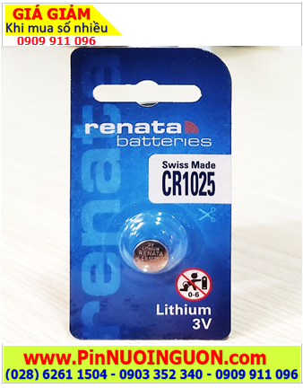 Renata CR1025 _Pin CR1025, Pin đồng xu 3v lithium Renata CR1025 chính hãng /Loại vỉ 1viên